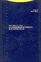PROFESIONALIDAD DEL TRABAJADOR EN EL CONTRATO LABO | 9788481641479 | VALDES DE LA VEGA, BERTA | Llibreria Drac - Llibreria d'Olot | Comprar llibres en català i castellà online