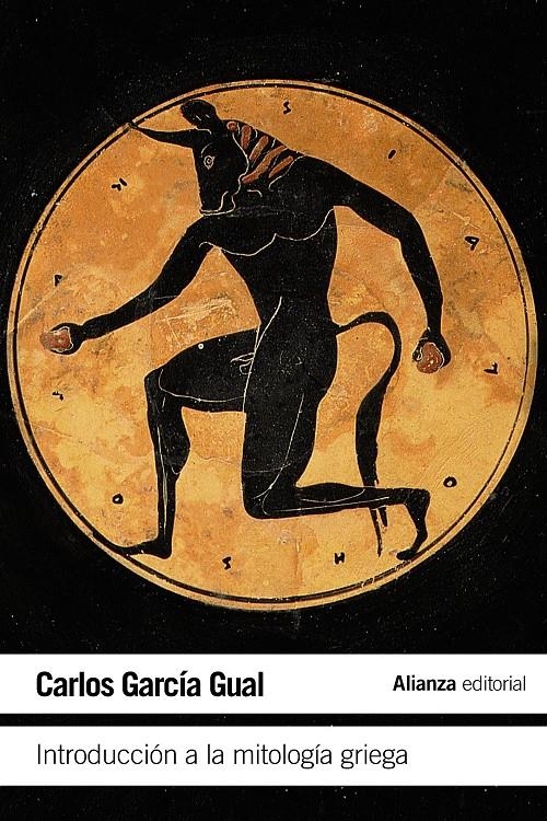 INTRODUCCION A LA MITOLOGIA GRIEGA | 9788420675442 | GARCIA, CARLOS | Llibreria Drac - Librería de Olot | Comprar libros en catalán y castellano online