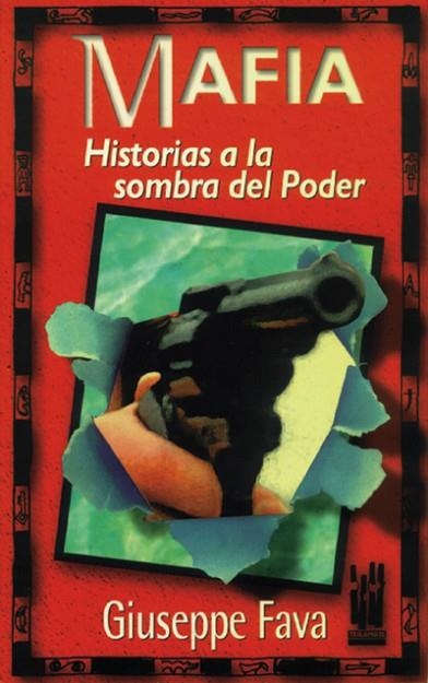 MAFIA.HISTORIAS A LA SOMBRA DEL PODER | 9788481360516 | FAVA, GIUSEPPE | Llibreria Drac - Llibreria d'Olot | Comprar llibres en català i castellà online