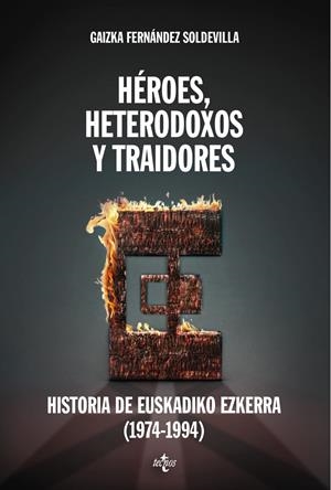HEROES HETERODOXOS Y TRAIDORES | 9788430958092 | FERNANDEZ, GAIZKA | Llibreria Drac - Librería de Olot | Comprar libros en catalán y castellano online