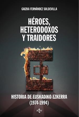 HEROES HETERODOXOS Y TRAIDORES | 9788430958092 | FERNANDEZ, GAIZKA | Llibreria Drac - Librería de Olot | Comprar libros en catalán y castellano online