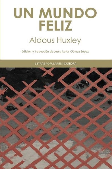 MUNDO FELIZ, UN | 9788437631370 | HUXLEY, ALDOUS | Llibreria Drac - Librería de Olot | Comprar libros en catalán y castellano online