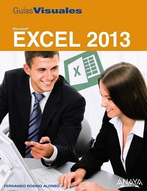 EXCEL 2013 | 9788441533714 | ROSINO, FERNANDO | Llibreria Drac - Librería de Olot | Comprar libros en catalán y castellano online