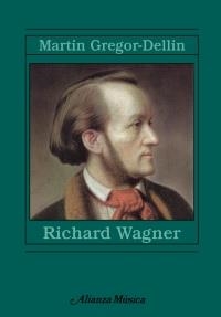 RICHARD WAGNER | 9788420678979 | GREGOR-DELLIN, MARTIN | Llibreria Drac - Librería de Olot | Comprar libros en catalán y castellano online