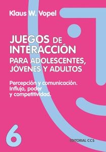 JUEGOS DE INTERACCION PARA ADOLESCENTES N#6 | 9788483160015 | Llibreria Drac - Librería de Olot | Comprar libros en catalán y castellano online
