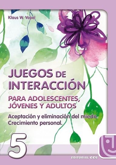 JUEGOS DE INTERACCION PARA ADOLESCENTES, JOVENES Y | 9788483160008 | VOPEL, KLAUS W. | Llibreria Drac - Librería de Olot | Comprar libros en catalán y castellano online