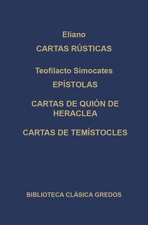 CARTAS RUSTICAS, EPISTOLAS,CASTAS DE QUION DE HERACLEA.... | 9788424919962 | ELIANO.. | Llibreria Drac - Llibreria d'Olot | Comprar llibres en català i castellà online