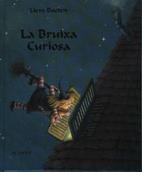 BRUIXA CURIOSA, LA | 9788486673949 | BAETEN, LIEVE | Llibreria Drac - Librería de Olot | Comprar libros en catalán y castellano online