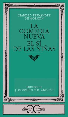 COMEDIA NUEVA, LA ; EL SI DE LAS NIÑAS | 9788470390579 | FERNANDEZ DE MORATIN, LEANDRO | Llibreria Drac - Librería de Olot | Comprar libros en catalán y castellano online