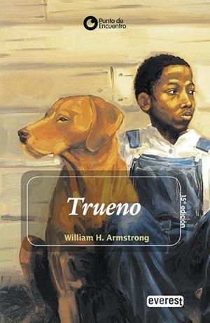 TRUENO | 9788424131876 | ARMSTRONG, WILLIAM H. | Llibreria Drac - Llibreria d'Olot | Comprar llibres en català i castellà online