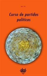 CURSO DE PARTIDOS POLITICOS | 9788446007906 | AAVV | Llibreria Drac - Librería de Olot | Comprar libros en catalán y castellano online
