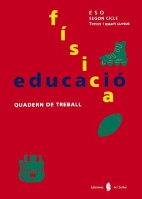 EDUCACIO FISICA ESO.2 CICLE.3 I 4 CURSOS.QUADERN D | 9788476281963 | Llibreria Drac - Librería de Olot | Comprar libros en catalán y castellano online