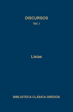 DISCURSOS I | 9788424913670 | LISIAS | Llibreria Drac - Llibreria d'Olot | Comprar llibres en català i castellà online