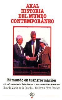 HISTORIA DEL MUNDO CONTEMPORANEO.EL MUNDO EN TRANS | 9788446008927 | MARTIN DE LA GUARDIA | Llibreria Drac - Librería de Olot | Comprar libros en catalán y castellano online