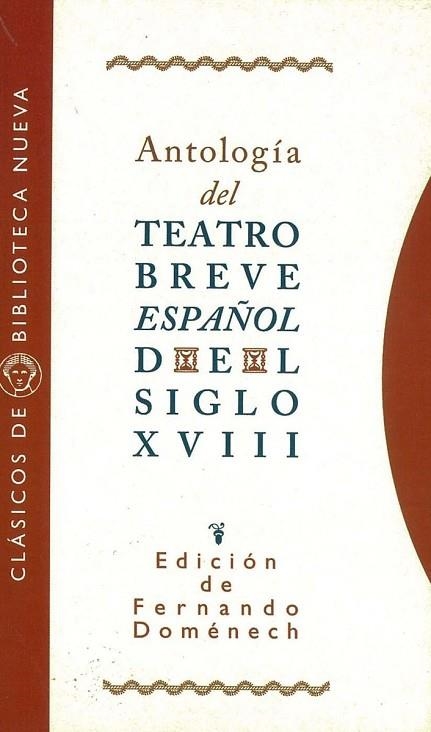 ANTOLOGIA DEL TEATRO BREVE ESPAÐOL DEL SIGLO XVIII | 9788470304675 | Llibreria Drac - Llibreria d'Olot | Comprar llibres en català i castellà online