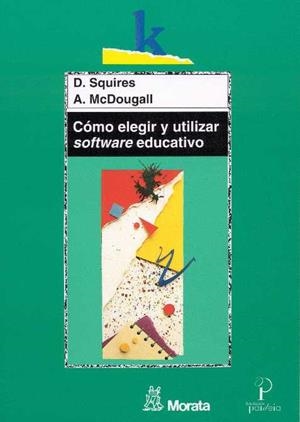 COMO ELEGIR Y UTILIZAR SOFTWARE EDUCATIVO | 9788471124180 | SQUIRES, D. | Llibreria Drac - Librería de Olot | Comprar libros en catalán y castellano online