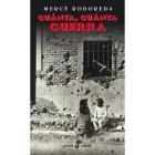 CUANTA CUANTA GUERRA | 9788435016827 | RODOREDA, MERCE | Llibreria Drac - Librería de Olot | Comprar libros en catalán y castellano online