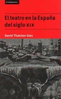 TEATRO EN LA ESPAÐA DEL SIGLO XIX, EL | 9780521478366 | THATCHER GIES, DAVID | Llibreria Drac - Librería de Olot | Comprar libros en catalán y castellano online