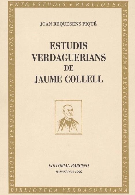 ESTUDIS VERDAGUERIANS DE JAUME COLLELL | 9788472266704 | REQUESENS PIQUE,JOAN | Llibreria Drac - Llibreria d'Olot | Comprar llibres en català i castellà online