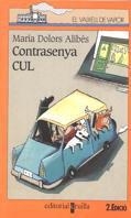 CONTRASENYA CUL | 9788482867854 | ALIBES, MARIA DOLORS | Llibreria Drac - Librería de Olot | Comprar libros en catalán y castellano online