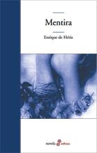 MENTIRA | 9788435009300 | HERIZ, ENRIQUE DE | Llibreria Drac - Librería de Olot | Comprar libros en catalán y castellano online