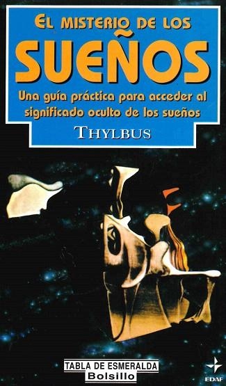 MISTERIO DE LOS SUEÐOS, EL | 9788441402775 | THYLBUS | Llibreria Drac - Librería de Olot | Comprar libros en catalán y castellano online
