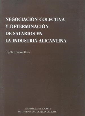 NEGOCIACION COLECTIVA Y DETERNINACION DE SALARIOS | 9788479083144 | SIMON PEREZ | Llibreria Drac - Librería de Olot | Comprar libros en catalán y castellano online