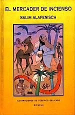 MERCADER DE INCIENSO, EL | 9788478441426 | ALAFENISCH, SALIM | Llibreria Drac - Llibreria d'Olot | Comprar llibres en català i castellà online