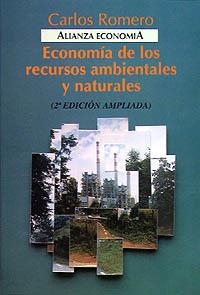 ECONOMIA DE LOS RECURSOS AMBIENTALES Y NATURALES | 9788420668505 | ROMERO, CARLOS | Llibreria Drac - Llibreria d'Olot | Comprar llibres en català i castellà online