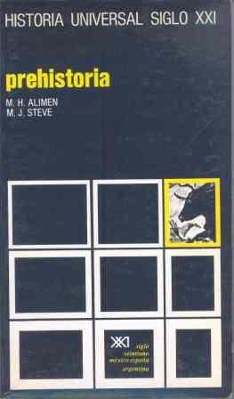 PREHISTORIA.H¬UNIVERSAL DEL SIGLO XXI | 9788432300349 | ALIMEN | Llibreria Drac - Llibreria d'Olot | Comprar llibres en català i castellà online