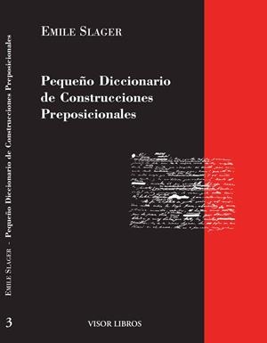 PEQUEÑO DICCIONARIO DE CONSTRUCCIONES PREPOSICIONALES | 9788475224800 | SLAGER, EMILE | Llibreria Drac - Librería de Olot | Comprar libros en catalán y castellano online