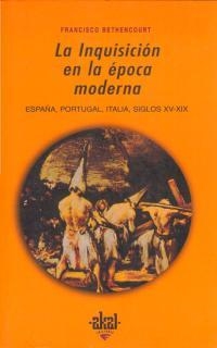 INQUISICION EN LA EPOCA MODERNA, LA | 9788446008316 | BETHENCOURT, FRANCISCO | Llibreria Drac - Llibreria d'Olot | Comprar llibres en català i castellà online