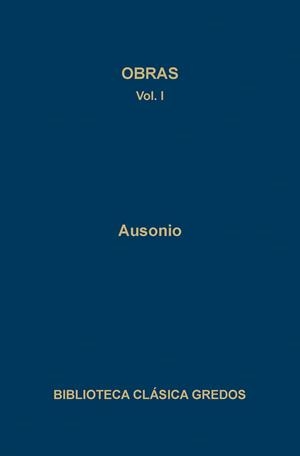 OBRAS I. (DECIMO MAGNO USONIO) | 9788424914318 | DECIMO MAGNO USONIO | Llibreria Drac - Librería de Olot | Comprar libros en catalán y castellano online