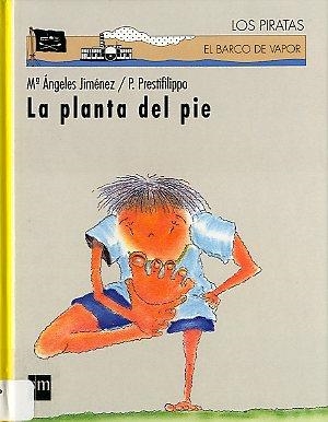 PLANTA DEL PIE, LA | 9788434866447 | JIMENEZ, M¬ ANGELES | Llibreria Drac - Librería de Olot | Comprar libros en catalán y castellano online