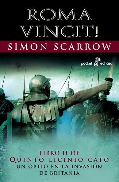 ROMA VINCIT! | 9788435018289 | SCARROW, SIMON | Llibreria Drac - Librería de Olot | Comprar libros en catalán y castellano online