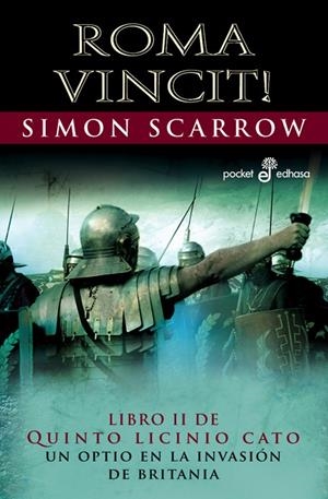 ROMA VINCIT! | 9788435018289 | SCARROW, SIMON | Llibreria Drac - Librería de Olot | Comprar libros en catalán y castellano online