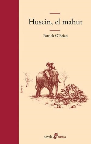 HUSEIN, AL MAHUT | 9788435008976 | O'BRIAN, PATRICK | Llibreria Drac - Librería de Olot | Comprar libros en catalán y castellano online