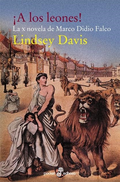A LOS LEONES | 9788435018739 | DAVIS, LINDSEY | Llibreria Drac - Librería de Olot | Comprar libros en catalán y castellano online