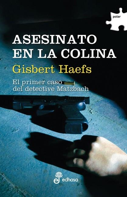 ASESINATO EN LA COLINA | 9788435009942 | HAEFS, GISBERT | Llibreria Drac - Librería de Olot | Comprar libros en catalán y castellano online