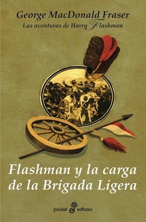 FLASHMAN Y LA CARGA DE LA BRIGADA LIGERA | 9788435018524 | FRASER, GEORGE MACDONALD | Llibreria Drac - Librería de Olot | Comprar libros en catalán y castellano online