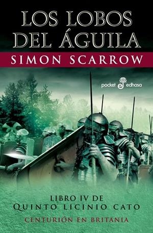 LOBOS DEL AGUILA, LOS | 9788435018760 | SCARROW, SIMON | Llibreria Drac - Librería de Olot | Comprar libros en catalán y castellano online
