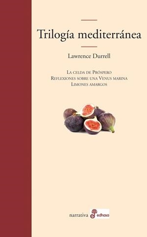 TRILOGIA MEDITERRANEA | 9788435010702 | DURRELL, LAWRENCE | Llibreria Drac - Llibreria d'Olot | Comprar llibres en català i castellà online