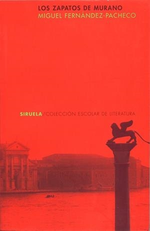 ZAPATOS DE MURANO, LOS | 9788478444656 | FERNANDEZ-PACHECO, MIQUEL | Llibreria Drac - Librería de Olot | Comprar libros en catalán y castellano online