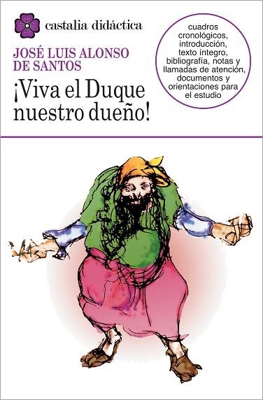 VIVA EL DUQUE NUESTRO DUEÑO | 9788470398933 | ALONSO DE SANTOS, JOSE LUIS | Llibreria Drac - Llibreria d'Olot | Comprar llibres en català i castellà online