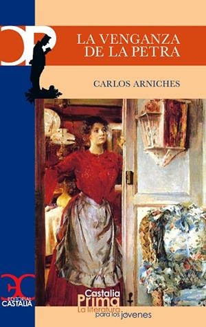VENGANZA DE LA PETRA, LA | 9788497400480 | ARNICHES, CARLOS | Llibreria Drac - Librería de Olot | Comprar libros en catalán y castellano online