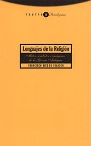 LENGUAJES DE LA RELIGION MITOS SIMBOLOS E IMAGENES DE LA GRE | 9788481642308 | DIEZ DE VELASCO,FRANCISCO | Llibreria Drac - Llibreria d'Olot | Comprar llibres en català i castellà online
