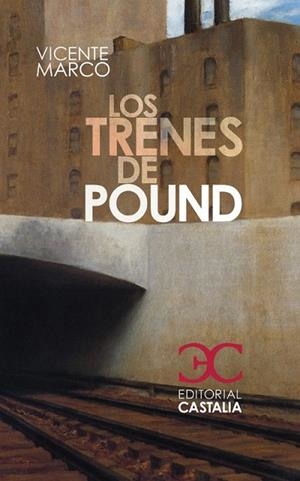 TRENES DE POUND, LOS | 9788497403047 | MARCO, VICENTE | Llibreria Drac - Librería de Olot | Comprar libros en catalán y castellano online