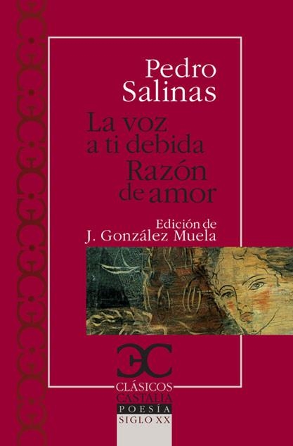 VOZ A TI DEBIDA, LA / RAZON DE AMOR | 9788497403405 | SALINAS, PEDRO | Llibreria Drac - Librería de Olot | Comprar libros en catalán y castellano online