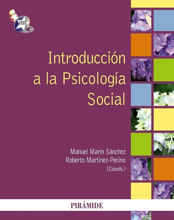 INTRODUCCION A LA PSICOLOGIA SOCIAL | 9788436827712 | MARIN, MANUEL/MARTINEZ-PECINO, ROBERTO | Llibreria Drac - Llibreria d'Olot | Comprar llibres en català i castellà online