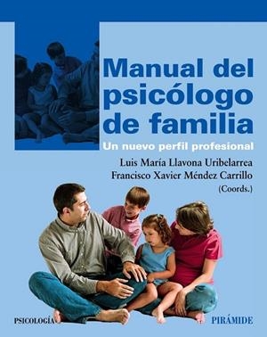 MANUAL DEL PSICOLOGO DE FAMILIA | 9788436827156 | VVAA | Llibreria Drac - Llibreria d'Olot | Comprar llibres en català i castellà online